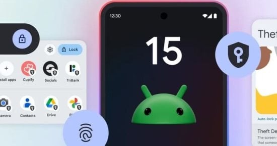 8 مميزات جديدة يوفرها أندرويد 15.. تعرف عليها